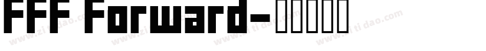FFF Forward字体转换